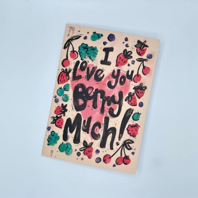'I Love You Berry Much!' Greeting Card