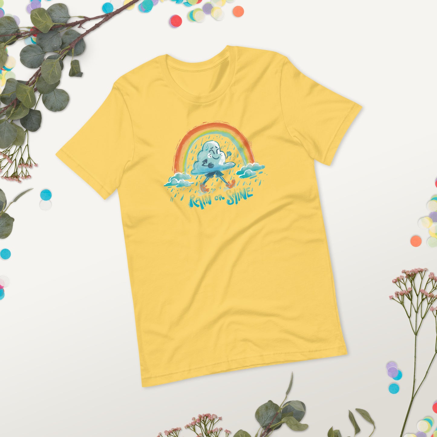 Rain or Shine Unisex t-shirt