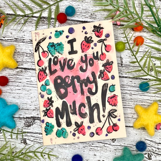 'I Love You Berry Much!' Greeting Card